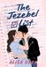 The Jezebel List: A Novel