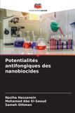 Potentialités Editions Notre Savoir Potentialités antifongiques des nanobiocides