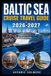 BALTIC SEA CRUISE Travel Guide 2026-2027