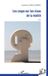 Les Regards Turcs Les coups sur les clous de la réalité Paperback