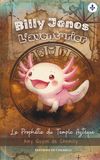 Billy Jones L'Aventurier : La Prophétie du Temple Aztèque: Tome 5
