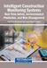 Intelligent Engineering Science Reference Intelligent Construction Monitoring Systems: Real-Time Safety, Environmental Prediction, and Risk Management Paperback