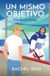 Un Rachel Reid Game Changers- Un mismo objetivo / Common Goal Paperback