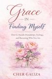 Grace Libri GmbH Grace in Finding Myself Paperback