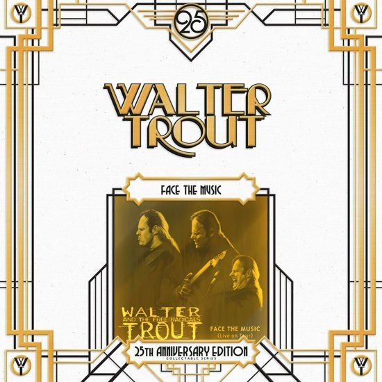 Walter Trout Face The Music =25Th.. - 2CD