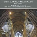 Bertus Distributie Priory Records Great European Organs No. 100 / The Organ Of Liverpool Cathedral