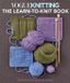 Vogue(r) Vogue Knitting: the Learn-To-Knit Book