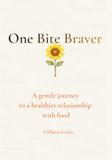 One Bite Braver Starter Journal: A gentle journey to a healthier relationship with food and ARFID