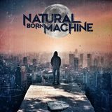 Suburban Natural Born Machine Human