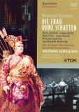 Richard TDK Richard Strauss: Die Frau Ohne Schatten [DVD Video]