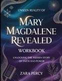 Unseen Libri GmbH Unseen Reality Of Mary Magdalene Revealed