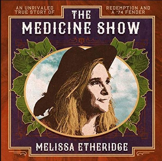 Melissa Etheridge - Medicine Show