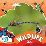 Wildlife Libri GmbH Look Up!- Wildlife on the Wing