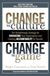Change the Culture, Change the Game: The Breakthrough Strategy for Energizing Your Organization and Creating Accounta bility for Results