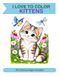 I LOVE TO COLOR: KITTENS