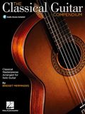 THE CLASSICAL GUITAR COMPENDIUM GUITARE +CD: Classical Masterpieces Arranged for Solo Guitar