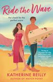 Ride The Wave: A spicy sports rom-com