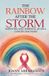 The Libri GmbH The Rainbow After the Storm: Surviving and Thriving After a Cancer Diagnosis Paperback