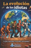 LA Libri GmbH La Evolución de Los Idiotas Paperback