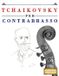 Tchaikovsky E.C. Masterworks Tchaikovsky per Contrabbasso