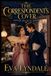 The Correspondent's Cover: A Rivals-to-Lovers Historical Romance of High Society Scandal