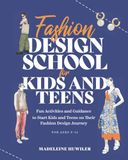 Fashion Libri GmbH Fashion Design School for Kids and Teens