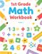 1st Grade Math Workbook