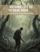 Nothing Independently Published Nothing Left To Drag Home: Vietnam'S Deception, Combat, And Lingering Scars Paperback