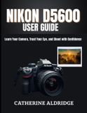 Nikon d5600 user guide