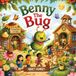 Benny Libri GmbH Benny The Bug Paperback 44 Pages Nancy Rumney