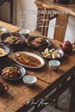 La Cuisine de l'Anhui — Tome 1: Cent plats de l'Anhui, la cuisine des monts Huang