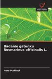 Badanie OmniScriptum SRL Badanie gatunku Rosmarinus officinalis L. Paperback