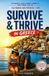 Survive Independently Published Survive and Thrive in Greece: A Traveler's Greek Phrasebook from an Athenian Paperback