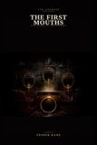 The First Mouths: The Hungers, Book Three