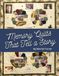 Memory Quilts That Tell A Story