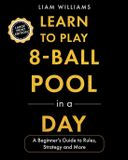 Learn Libri GmbH Games, Large Print Editions- Learn to Play 8-Ball Pool in a Day