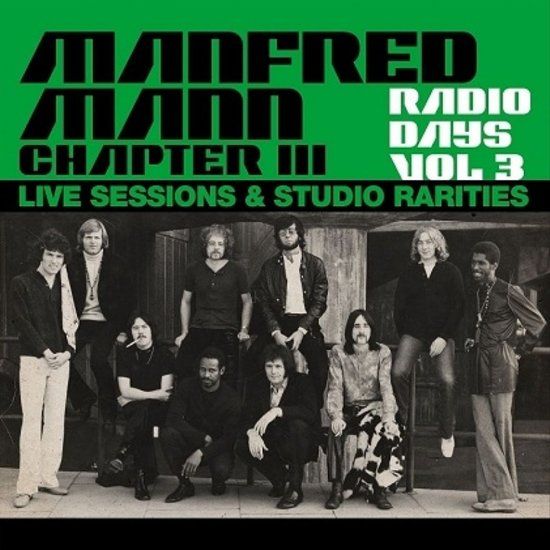 Manfred Mann Chapter Three Radio Days, Vol. 3: Live Sessions & Studio Rarities - Rock - 1xCD