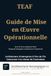 TEAF — Guide de Mise en Œuvre Opérationnelle: Livre IV de la collection TEAF — Temporal Enterprise Architecture Framework