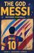 THE GOOD MESSI: BEYOND FOOTBALL