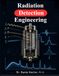 Radiation Detection Engineering: Principles, Instrumentation, and Measurement for Nuclear and Health Physics Applications