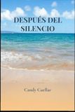 DESPUÉS DEL SILENCIO
