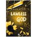 Lawless God. North Shore Tom 4