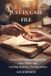 The Just In Case File: A Practical Guide to Organising Your Affairs and Leaving Answers, Not Questions