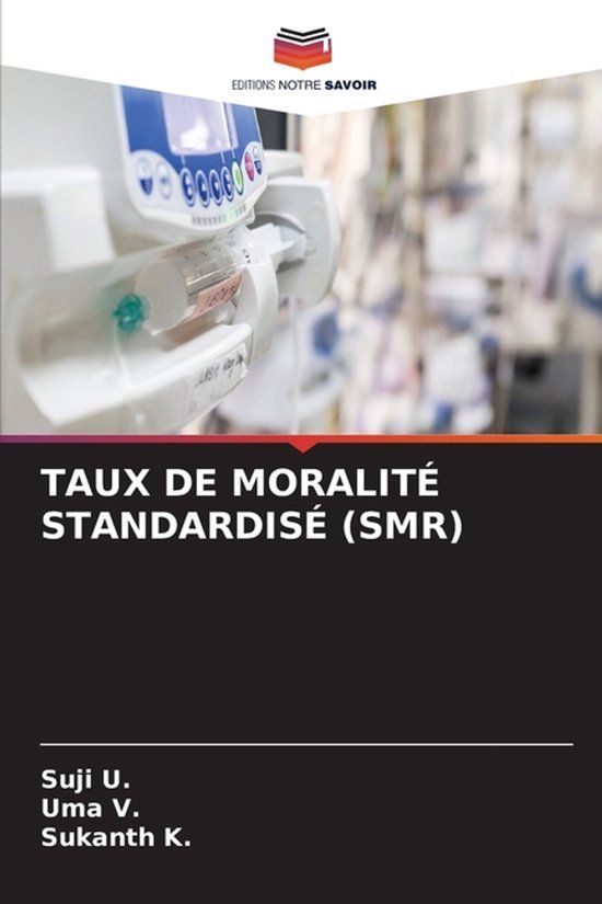 Taux Editions Notre Savoir Taux de Moralité Standardisé (Smr) Paperback