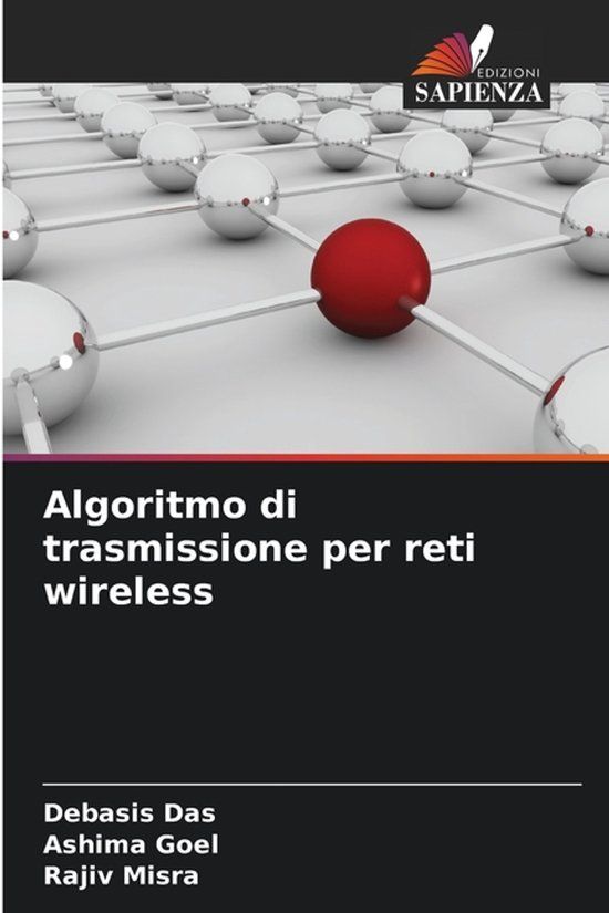 Algoritmo OmniScriptum SRL Algoritmo di trasmissione per reti wireless