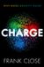 CHARGE: Oxford University Press CHARGE: Why Does Gravity Rule? Hardcover
