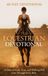 The Equestrian Devotional: A 40 Day Christian Devotional for Equestrians, Horse Riders, and Horse Lovers Focused on Faith, Trust, and Walking With Christ