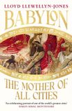 Babylon: the Mother of All Cities Paperback