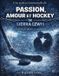 Une Sierra Lewis Passion, amour et hockey Paperback