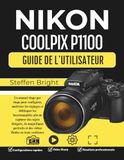 Nikon Coolpix P1100 Guide d'utilisation